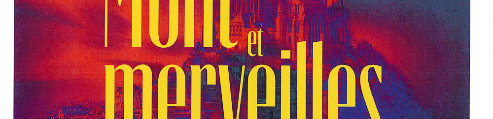Mont et merveilles 1re édition